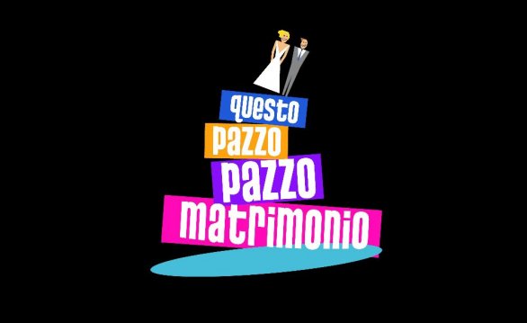 Questo pazzo pazzo matrimonio su Italia 1