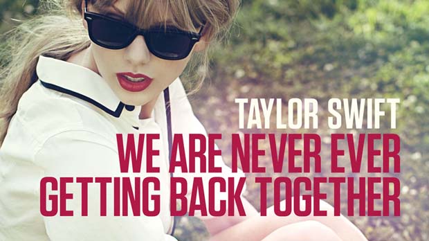 We are never getting back together