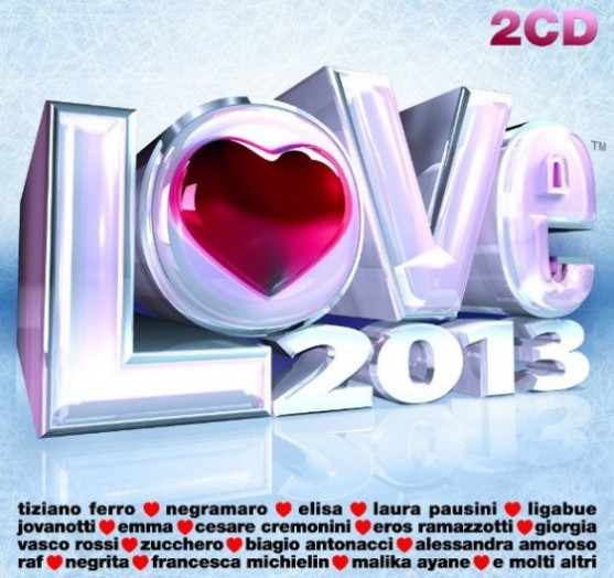 Love 2013 compilation Radio Italia