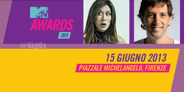 mtv awards 2013 conduttori 15 giugno firenze