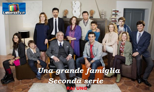 foto serie tv una grande famiglia 2