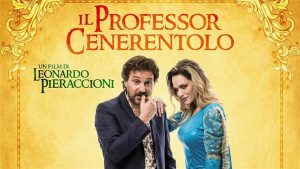 La locandina de Il professor Cenerentolo, film di Pieraccioni in onda su Rai1 sabato 17 febbraio 2018