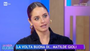 foto la volta buona matilde gioli