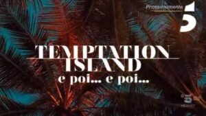 foto temptation island e poi e poi logo